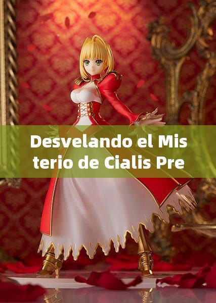 Desvelando el Misterio de Cialis Precio: lo que necesitas saber - 