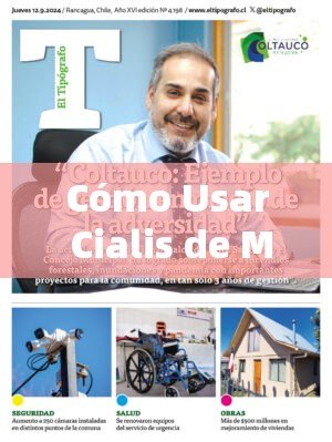 Cómo Usar Cialis de Manera Segura y Eficaz para la Disfunción Eréctil - 