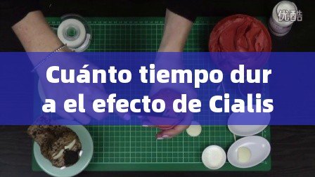 Cuánto tiempo dura el efecto de Cialis 20 mg: Una investigación detallada - 