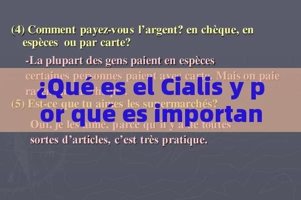 ¿Qué es el Cialis y por qué es importante?¿Qué es el Cialis y por qué es tan importante?