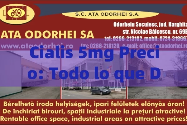 Cialis 5mg Precio: Todo lo que Debes Saber,CÃ³mo encontrar el mejor precio para Cialis 5 mg