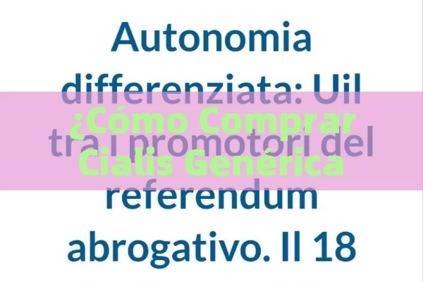 ¿Cómo Comprar Cialis Genérica de Forma Segura?,Comprar Cialis Genérico: Una Guía Completa