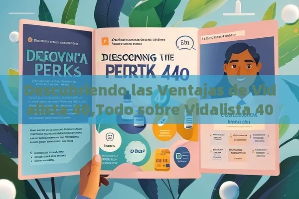 Descubriendo las Ventajas de Vidalista 40,Todo sobre Vidalista 40: Una Guía Completa para los Lectores de la India