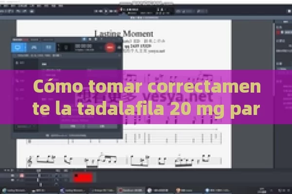 Cómo tomar correctamente la tadalafila 20 mg para un mejor resultado