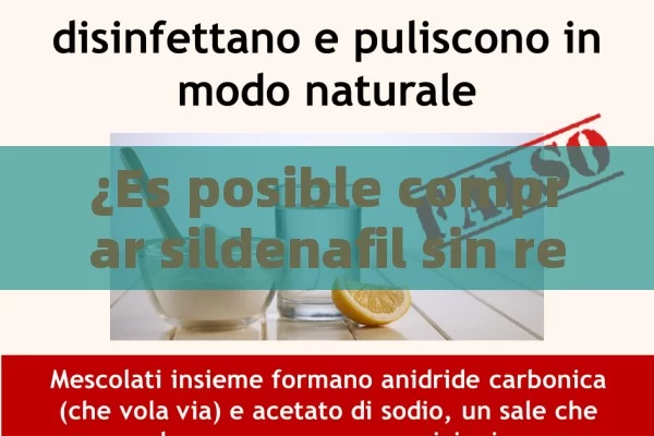 ¿Es posible comprar sildenafil sin receta médica?