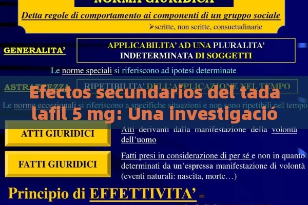 Efectos secundarios del tadalafil 5 mg: Una investigación detallada