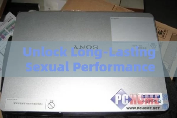 Unlock Long-Lasting Sexual Performance: How Tadalafilo 40 mg Revolutionizes Erectile Dysfunction Treatment - 