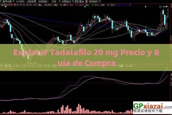 Explorar Tadalafilo 20 mg Precio y Guía de Compra